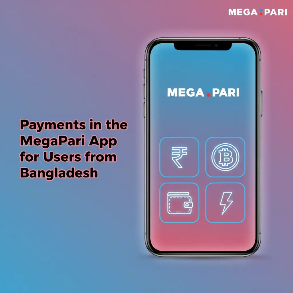 Bangladesh MegaPari app payments: Nagad, Rocket, Upay, AstroPay, Jeton, crypto; instant deposits, payouts. min 100/300 BDT